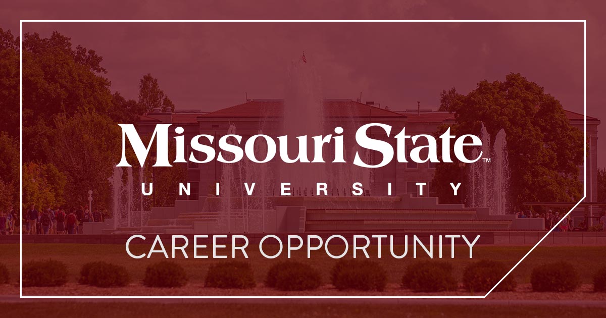 Missouri State University career opportunity