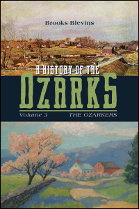 The cover of A History of the Ozarks, Volume 3