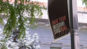 The "Make Your Missouri Statement" banner on campus.